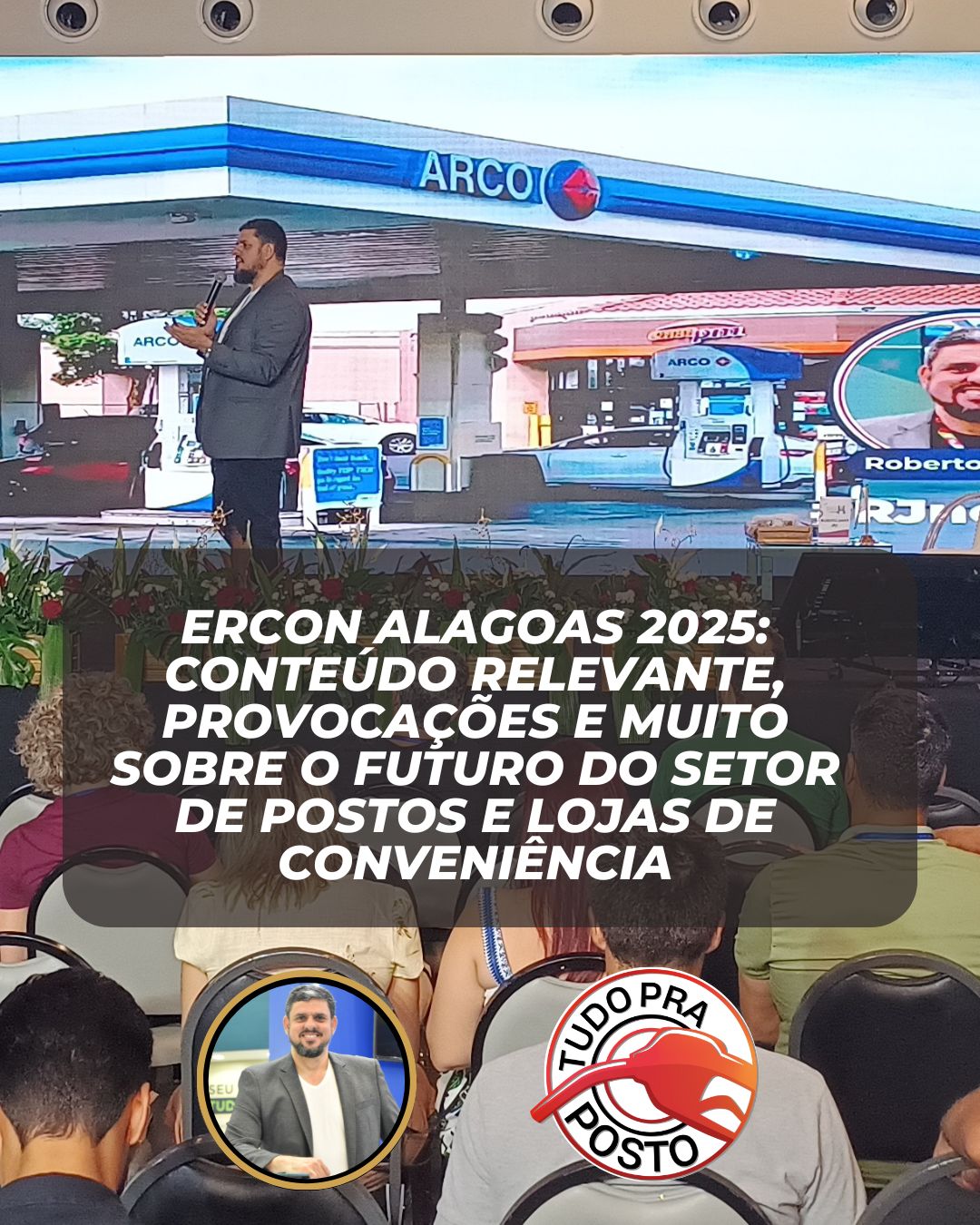 ERCON ALAGOAS 2025: CONTEÚDO RELEVANTE, PROVOCAÇÕES E MUITO SOBRE O FUTURO  DO SETOR DE POSTOS E LOJAS DE CONVENIÊNCIA